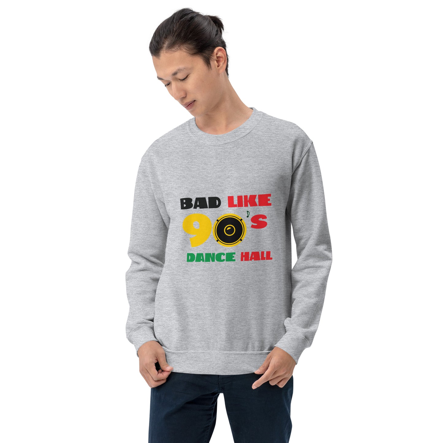 Unisex "Bad like 90's" Sweatshirt