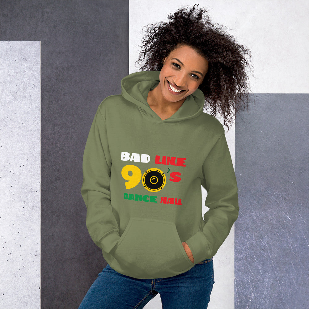 Unisex "Bad Like 90's" Hoodie