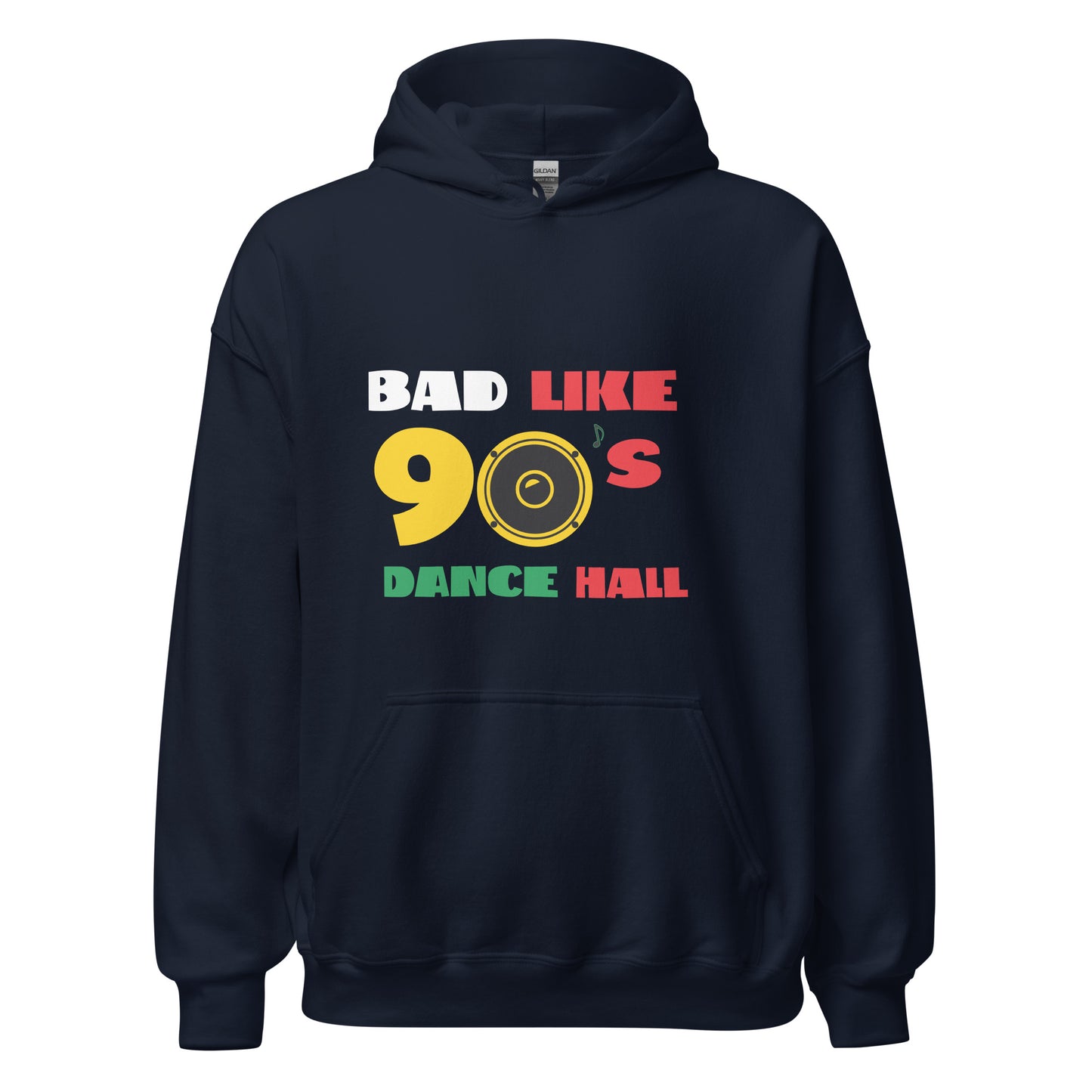 Unisex "Bad Like 90's" Hoodie