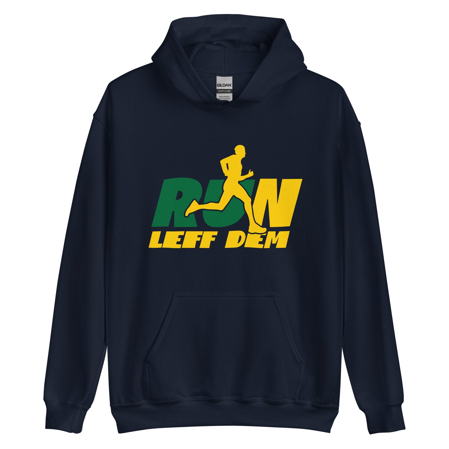 Sweat à capuche unisexe « Run Leff Dem »