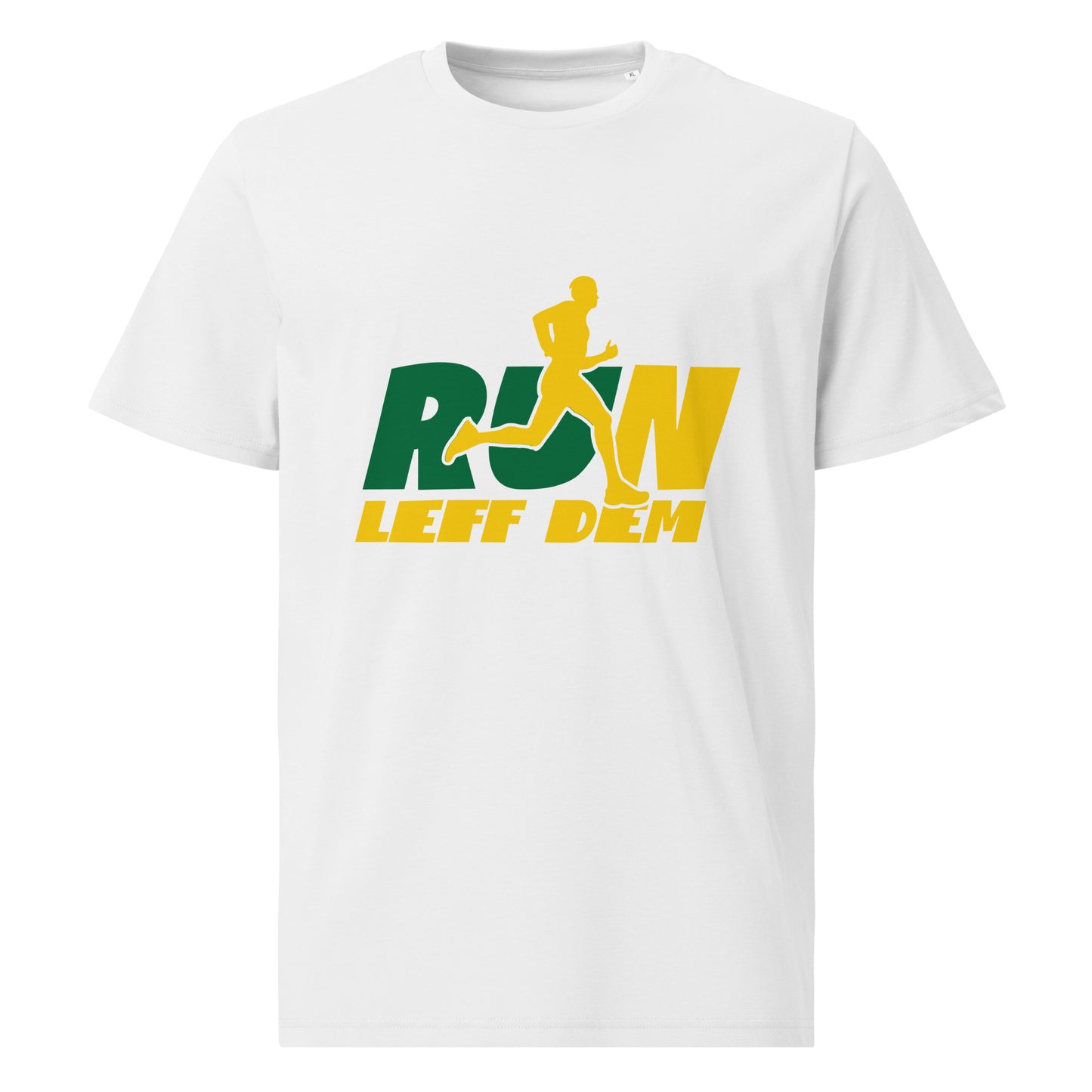 Unisex organic cotton "Run Leff Dem" t-shirt