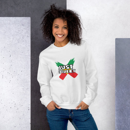 Unisex sweatshirt "Just Dweet".
