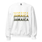 Unisex "Jamaica Jamaica" Sweatshirt