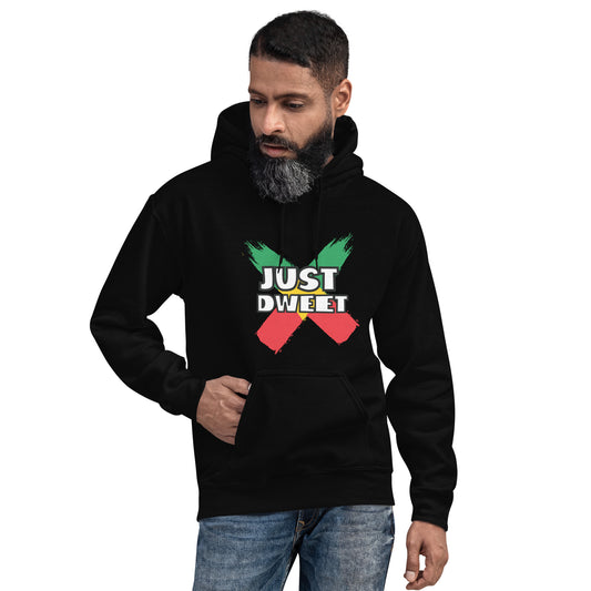 Unisex"Just Dweet" Hoodie