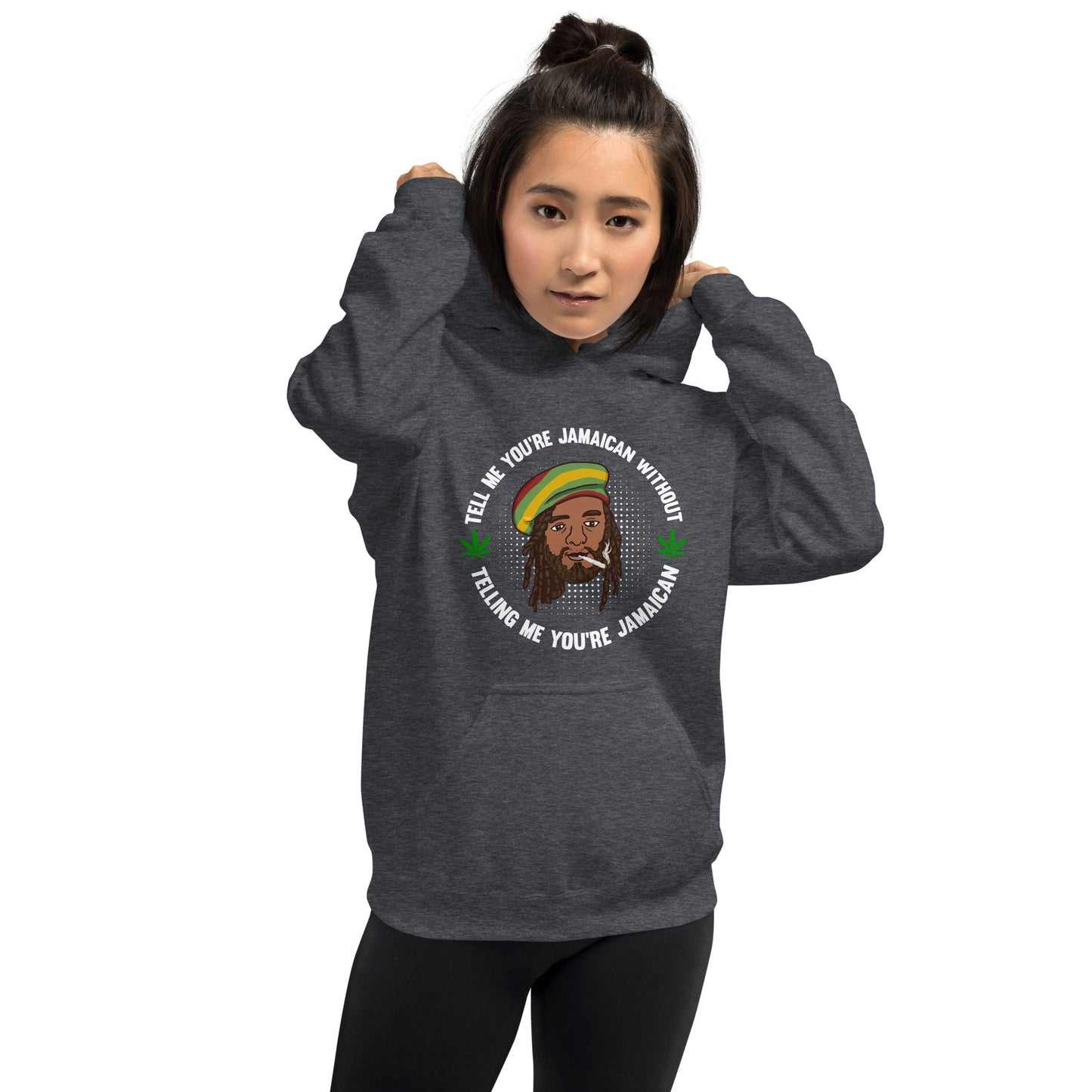 Unisex "Tell me you're Jamaican" Hoodie