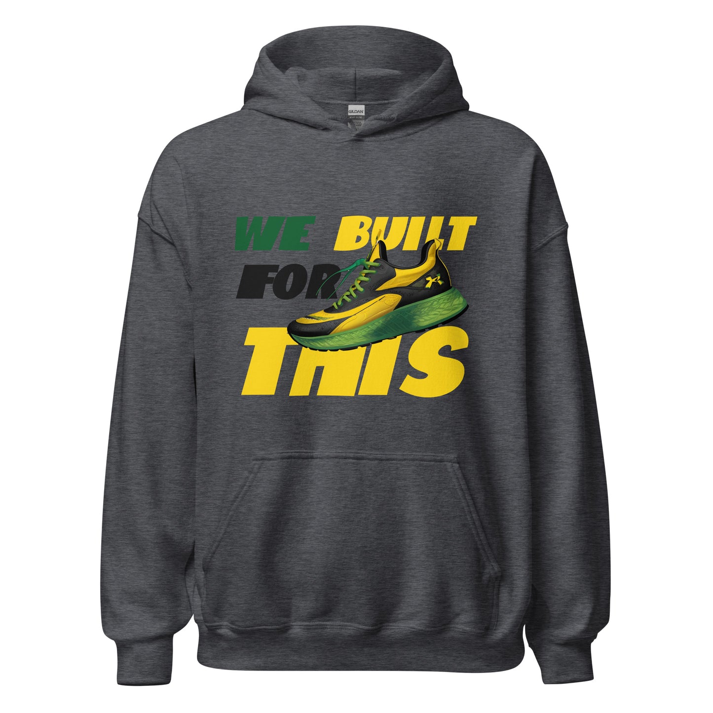 Unisex "Built For This" Hoodie